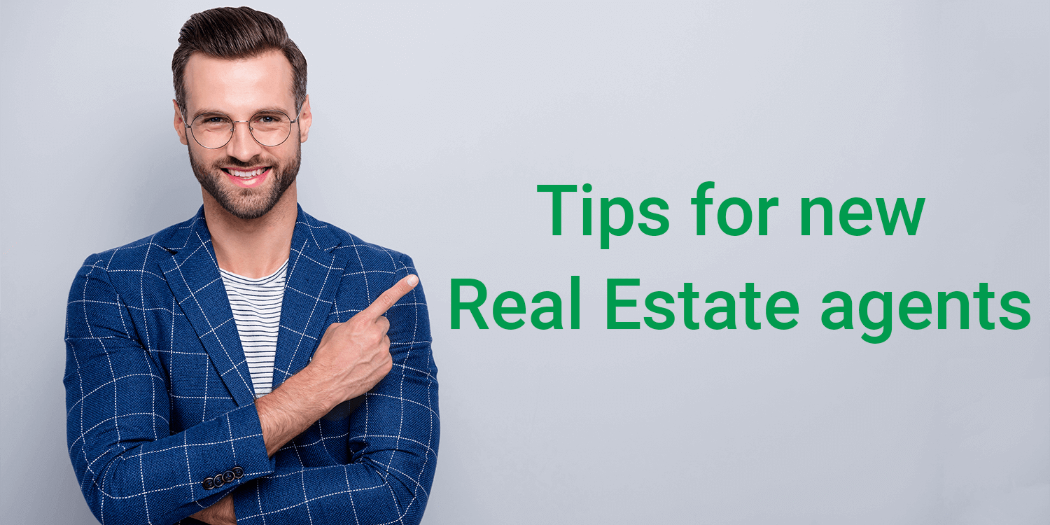 The Best Success Tips for New Real Estate Agents in 2021